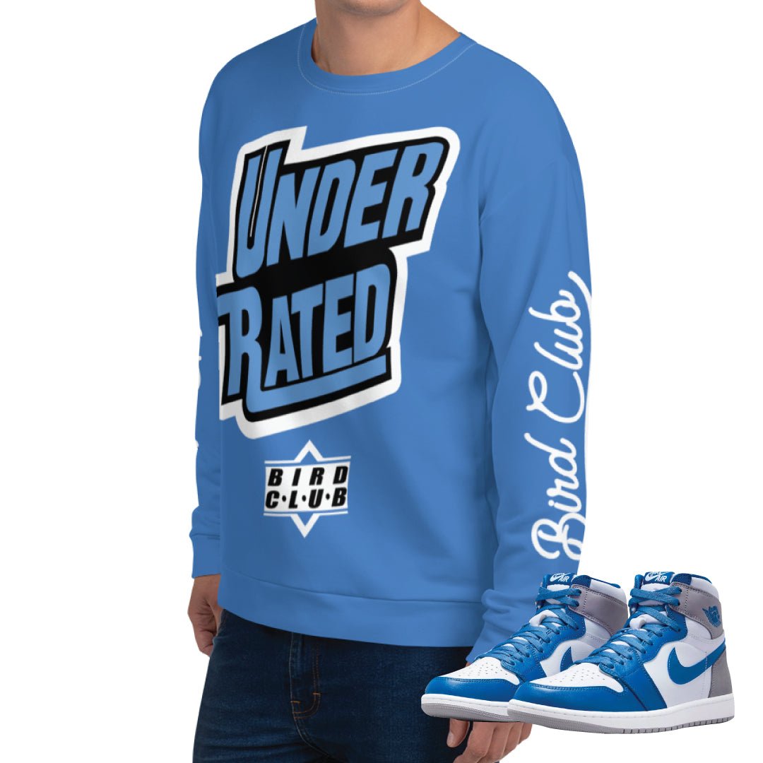 Retro 1 True Blue Under-Rated Sweatshirt - Sneaker Tees to match Air Jordan Sneakers