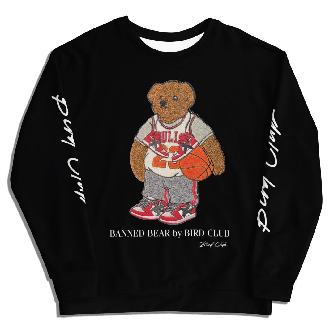 Banned Bear Chenille Sweatshirt - Sneaker Tees to match Air Jordan Sneakers