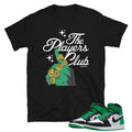 Retro 1 Lucky Green Players Club Shirt - Sneaker Tees to match Air Jordan Sneakers