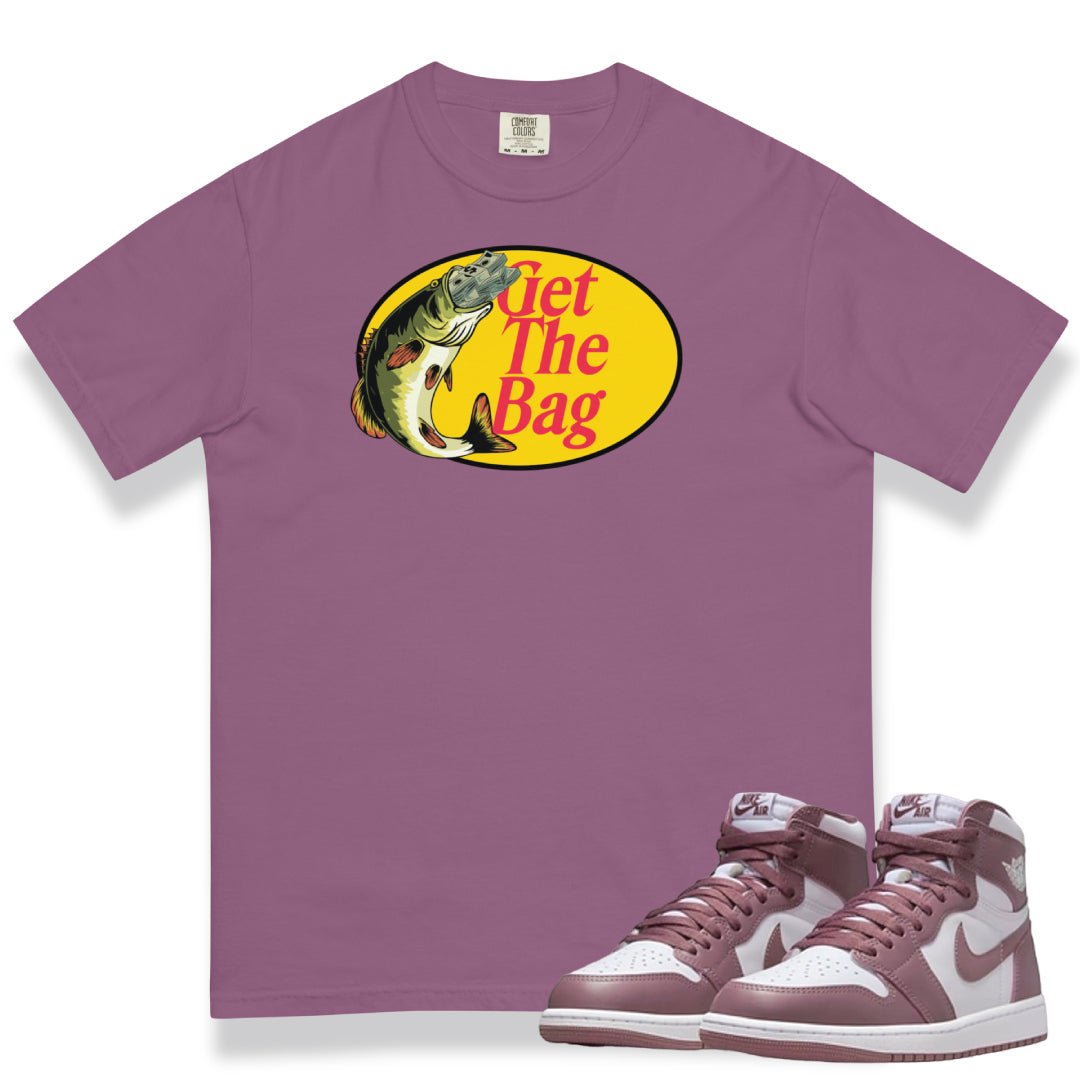 Retro 1 "Mauve" Get the Bag Shirt - Sneaker Tees to match Air Jordan Sneakers