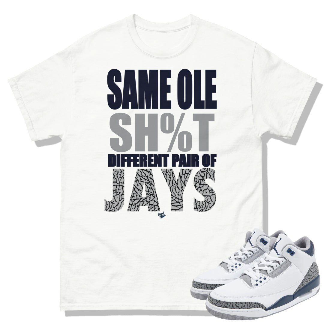 Retro 3 Midnight Navy Cement "Same Ole" Shirt - Sneaker Tees to match Air Jordan Sneakers