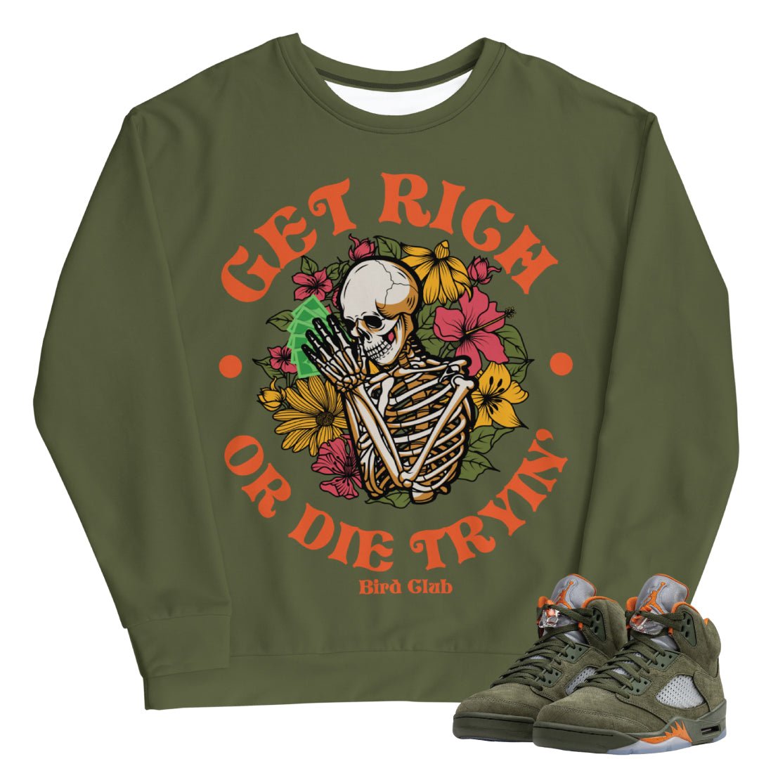 Retro 5 Olive/Solar Orange "Get Rich" Sweatshirt - Sneaker Tees to match Air Jordan Sneakers