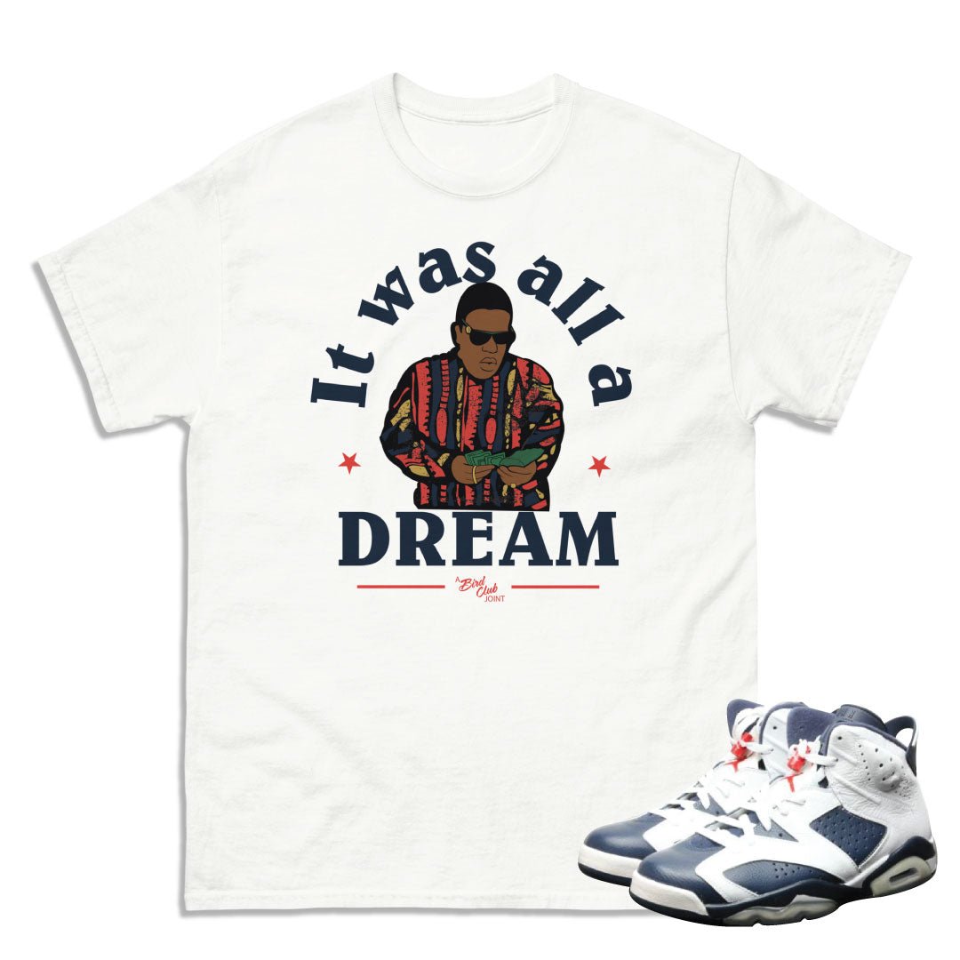 Retro 6 Olympic All A Dream Shirt
