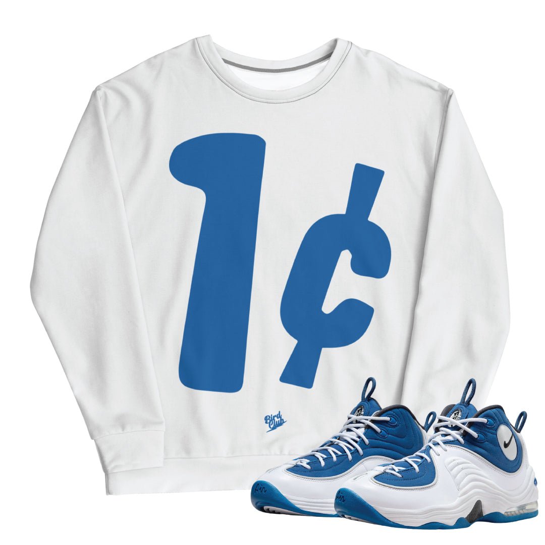 Air Penny 2 Atlantic Blue "1 Cent" Sweatshirt - Sneaker Tees to match Air Jordan Sneakers