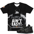 Uptempo Pippen "Ain't Easy" Shirt - Sneaker Tees to match Air Jordan Sneakers