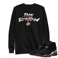 Retro 8 Playoff Stay Strapped Sweatshirt - Sneaker Tees to match Air Jordan Sneakers