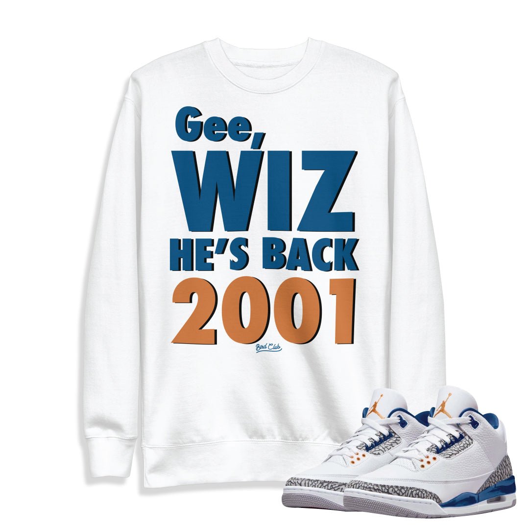 Retro 3 Wizards PE Gee Wiz Sweatshirt - Sneaker Tees to match Air Jordan Sneakers