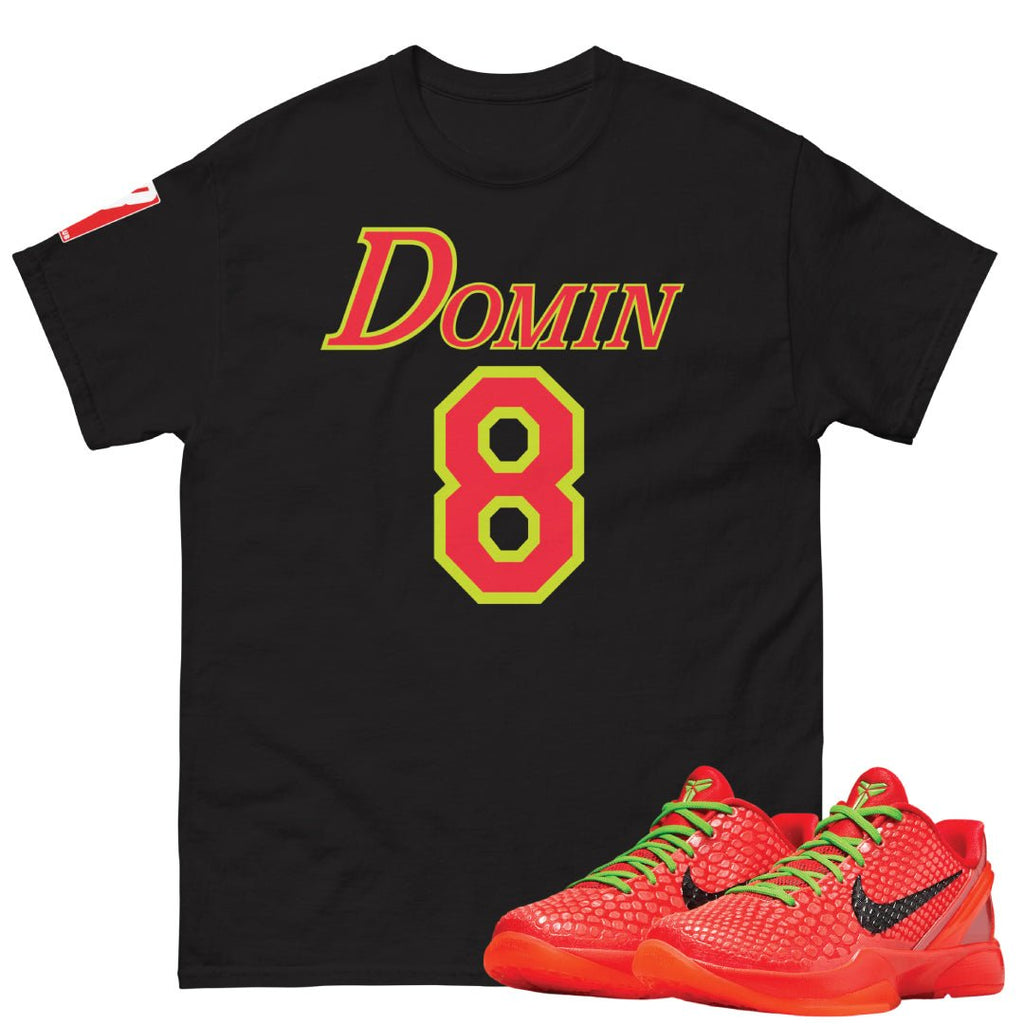 Reverse Grinch Kobe 6 Protro "Domin8-24 seven" Shirt - Sneaker Tees to match Air Jordan Sneakers