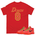 Reverse Grinch Kobe 6 Protro "Domin8-24 seven" Shirt - Sneaker Tees to match Air Jordan Sneakers