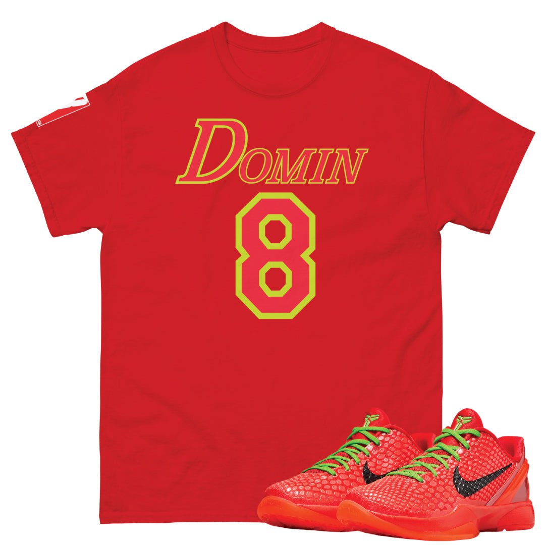 Reverse Grinch Kobe 6 Protro "Domin8-24 seven" Shirt - Sneaker Tees to match Air Jordan Sneakers