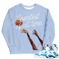 Retro 6 UNC Sweater - Sneaker Tees to match Air Jordan Sneakers
