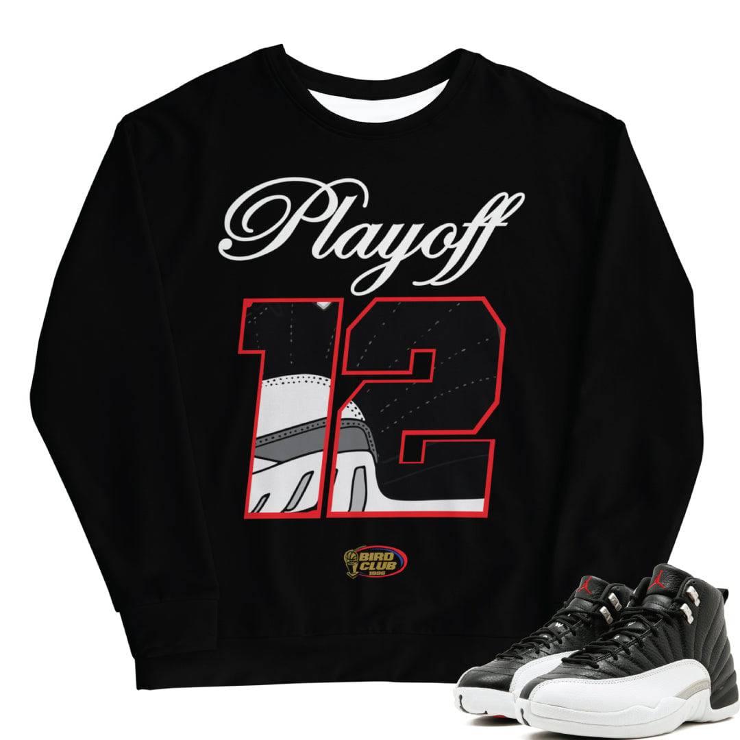 Retro 12 Playoff 12 sweatshirt - Sneaker Tees to match Air Jordan Sneakers