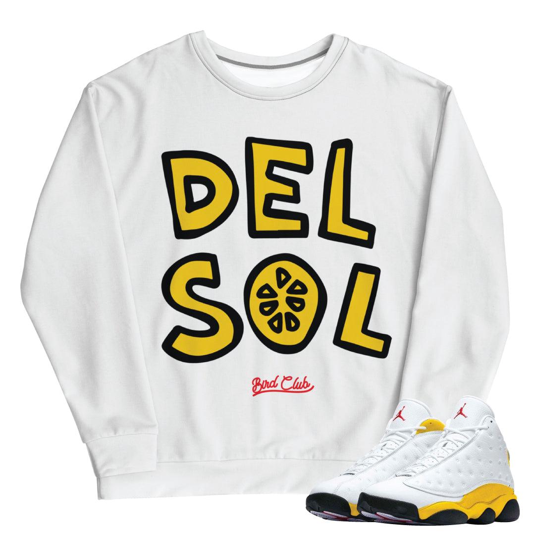 Retro 13 "Del Sol" Sweatshirt - Sneaker Tees to match Air Jordan Sneakers