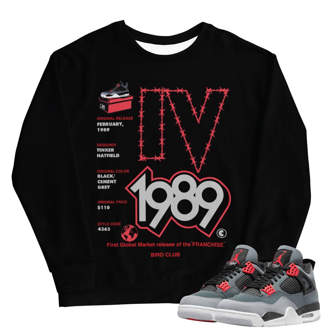 Retro 4 Infrared Sweatshirt - Sneaker Tees to match Air Jordan Sneakers