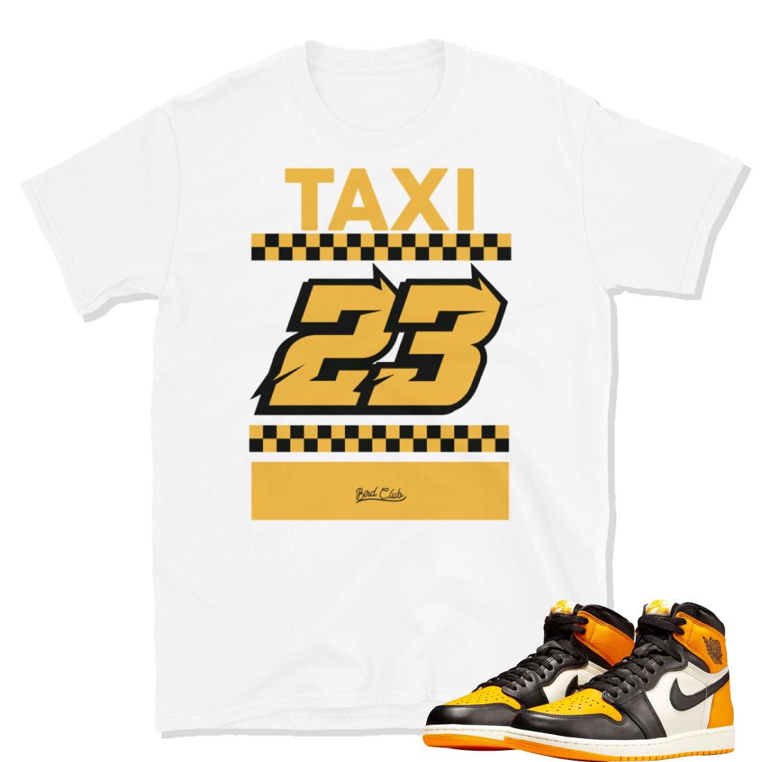 Retro 1 Taxi 23 Shirt - Sneaker Tees to match Air Jordan Sneakers