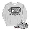 Air Max 97 Silver Bullet Sweatshirt - Sneaker Tees to match Air Jordan Sneakers