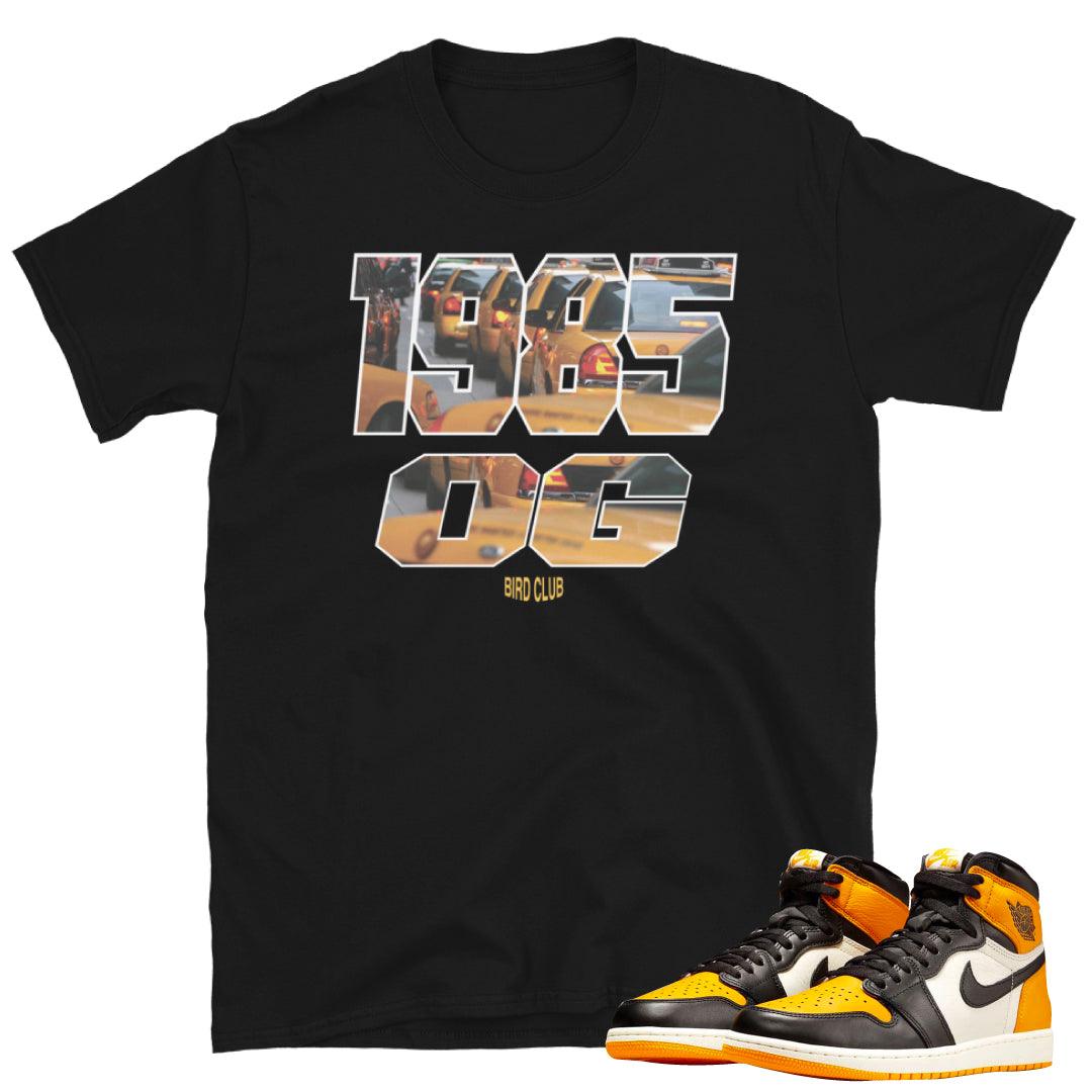 Retro 1 Taxi 1985 Shirt - Sneaker Tees to match Air Jordan Sneakers